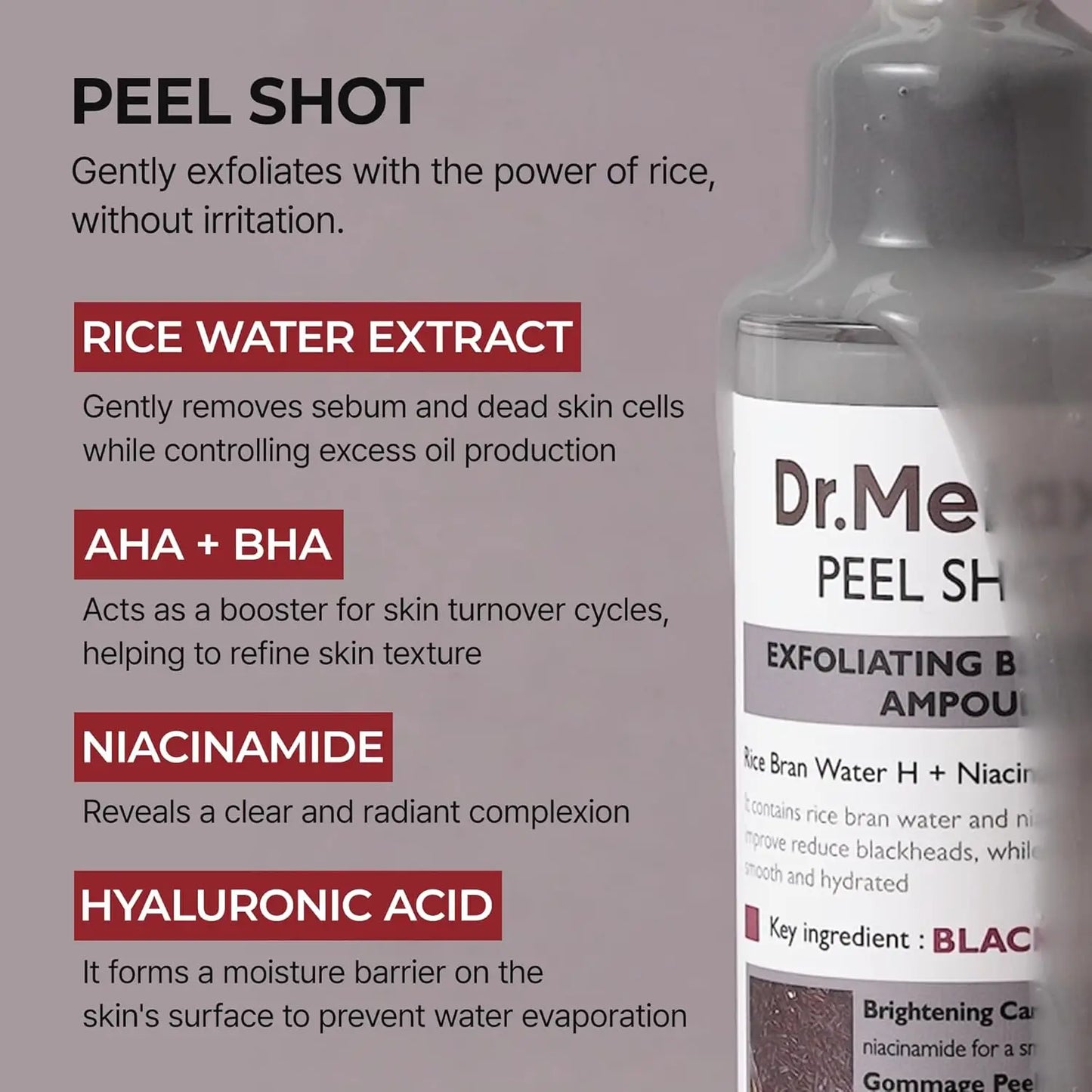 Dr. Melaxin Ampollas exfoliantes Rice Peeling y Ampoule Peel Shot Glow eliminador de piel muerta